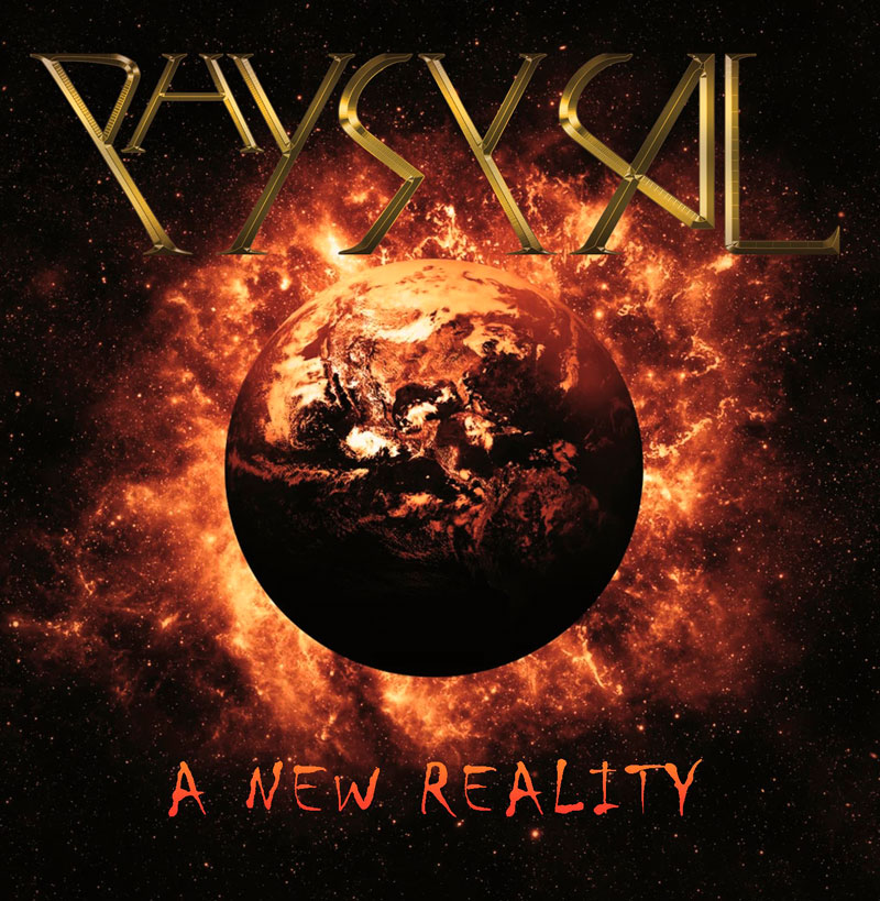 Los granadinos PHYSYCAL regresan a la vida con «A New Reality»